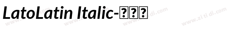LatoLatin Italic字体转换